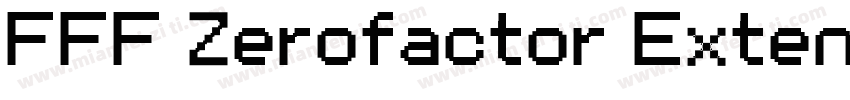 FFF Zerofactor Exten字体转换
